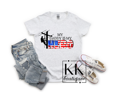 My daddy is my Hero Shirt