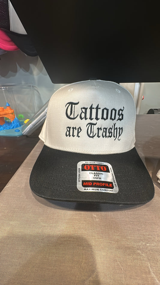 Tattoos are Trashy Otto Hat