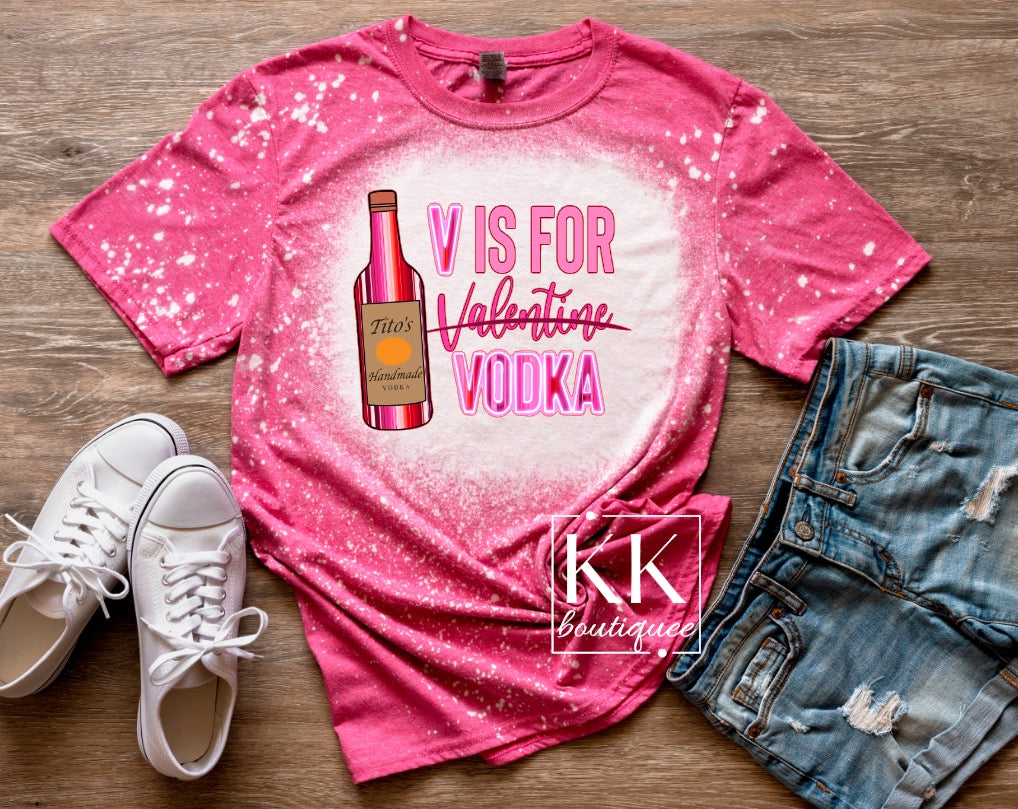 V is for Vodka Shirt/Sweatshirt