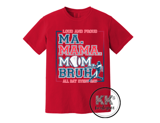 Loud and Proud Baseball  Mama