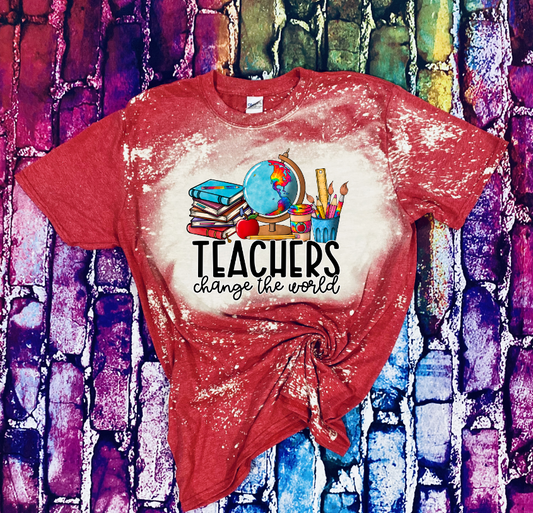 Teachers change the world Bleached Tee